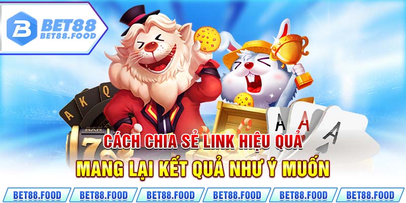 Cách chia sẻ link hiệu quả mang lại kết quả như ý muốn